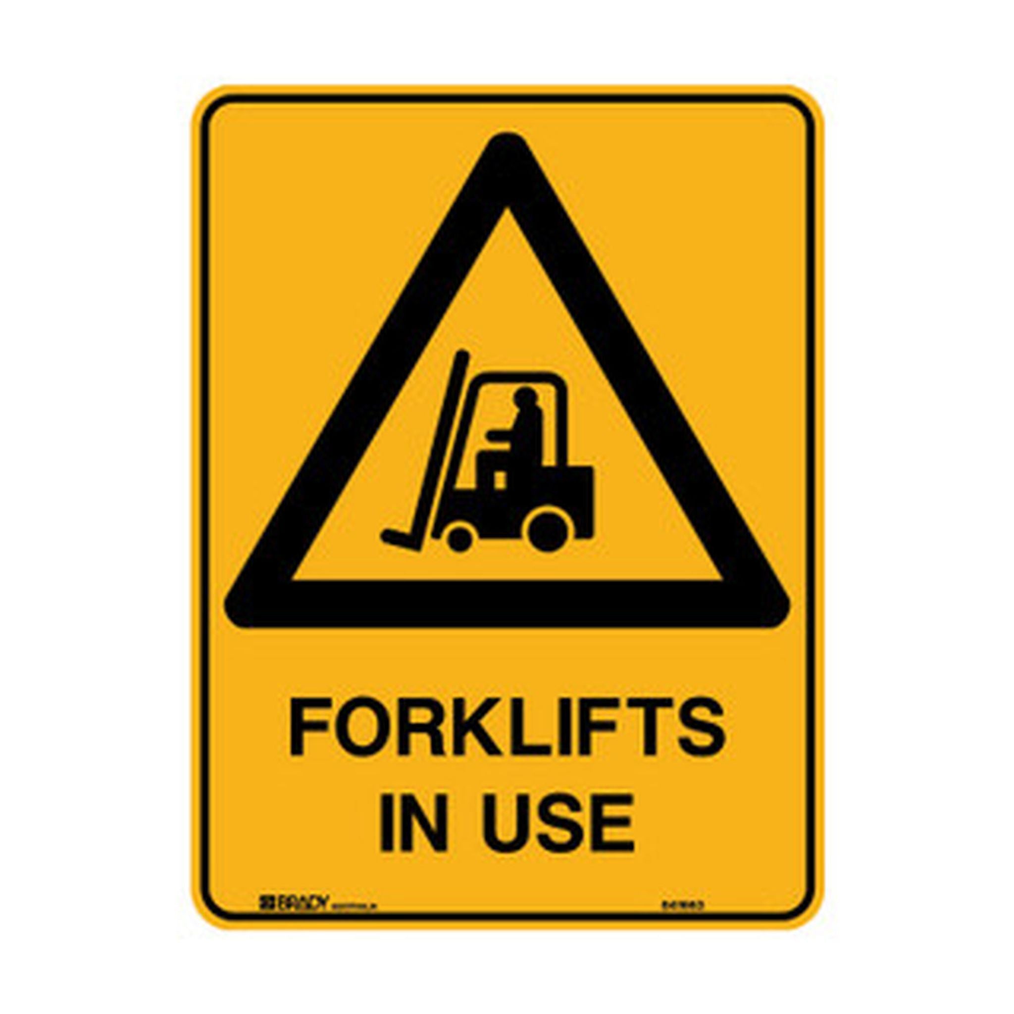 SIGN FORKLIFTS IN USE 300 X 450 MTL
