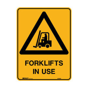 SIGN FORKLIFTS IN USE 300 X 450 MTL