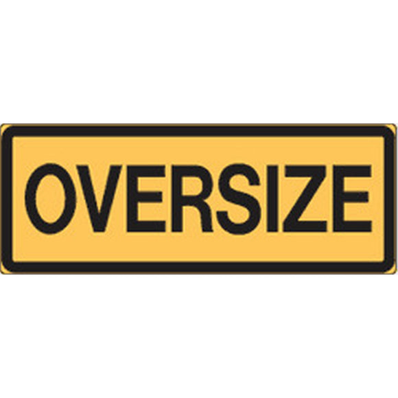 SIGN OVERSIZE 1200 x 450mm MTL