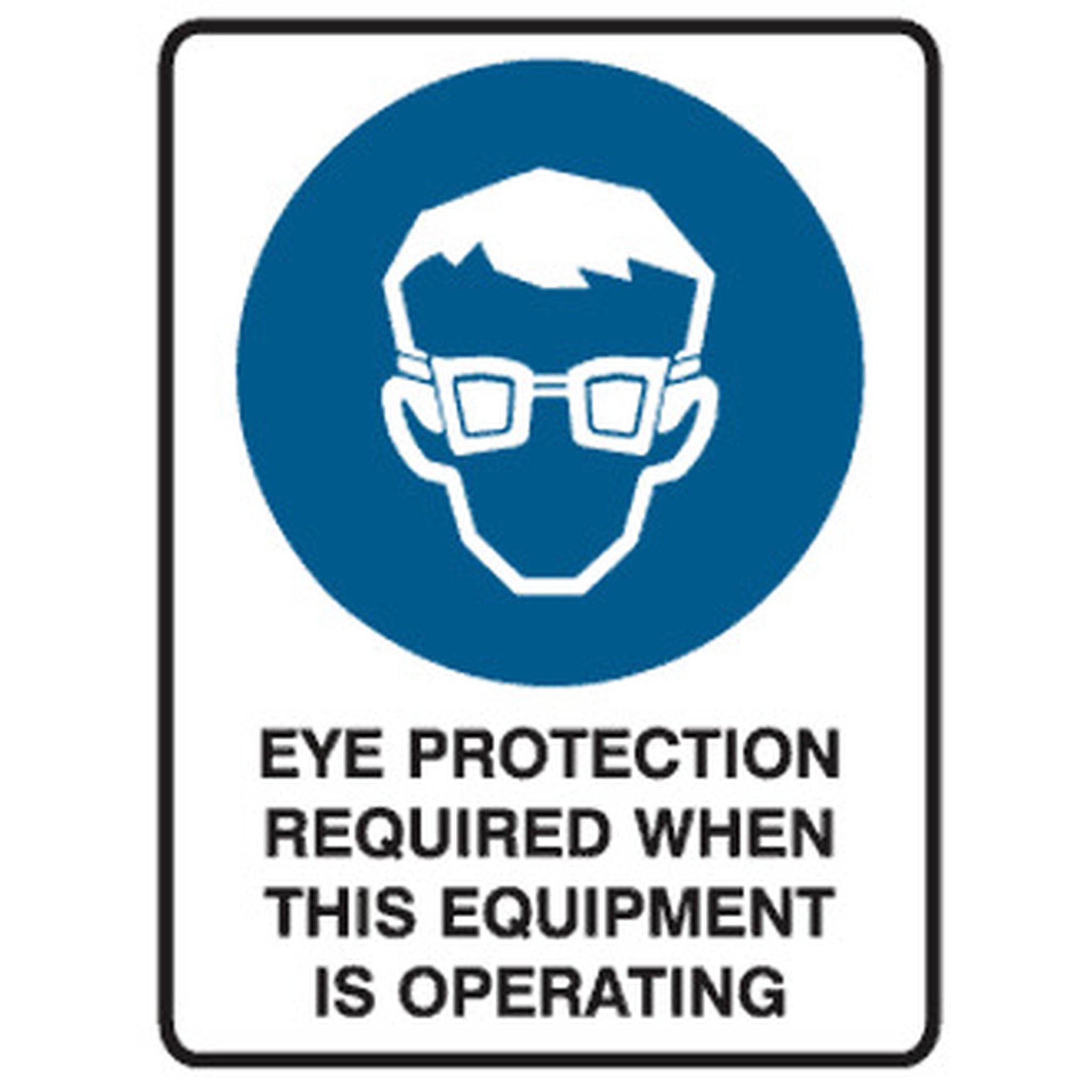 SIGN EYE PROTECTION REQUIRED 600 X 450 POLY