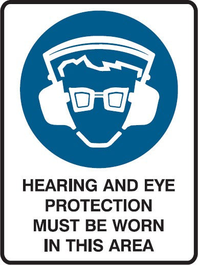 SIGN HEARING & EYE PROTECTION MUST BE WORN 600 X 450 POLY (SAF-835014)