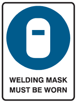 SIGN WELDING MASK MUST BE WORN 600 X 450 POLY (SAF-835018)