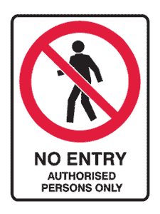 SIGN NO ENTRY AUTH PERSONNEL 600 X 450 POLY (SAF-835201)