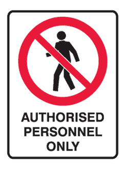 SIGN AUTH PERSONNEL ONLY 600 X 450 POLY (SAF-835253)