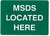 SIGN MSDS LOCATED HERE 600 X 450 POLY (SAF-841311)